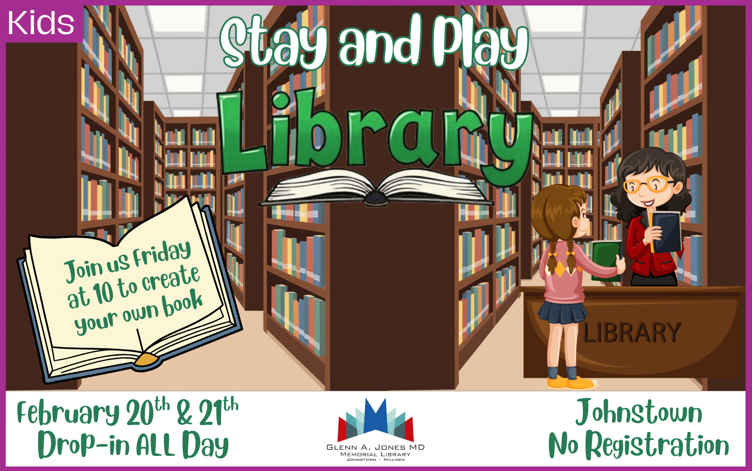 Library Stay & Play Feb. 20th and Feb 21st. Drop in all day.
