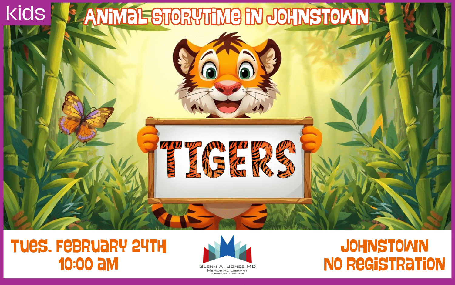 Tiger Storytime. February 25th @ 10 am in Johnstown.