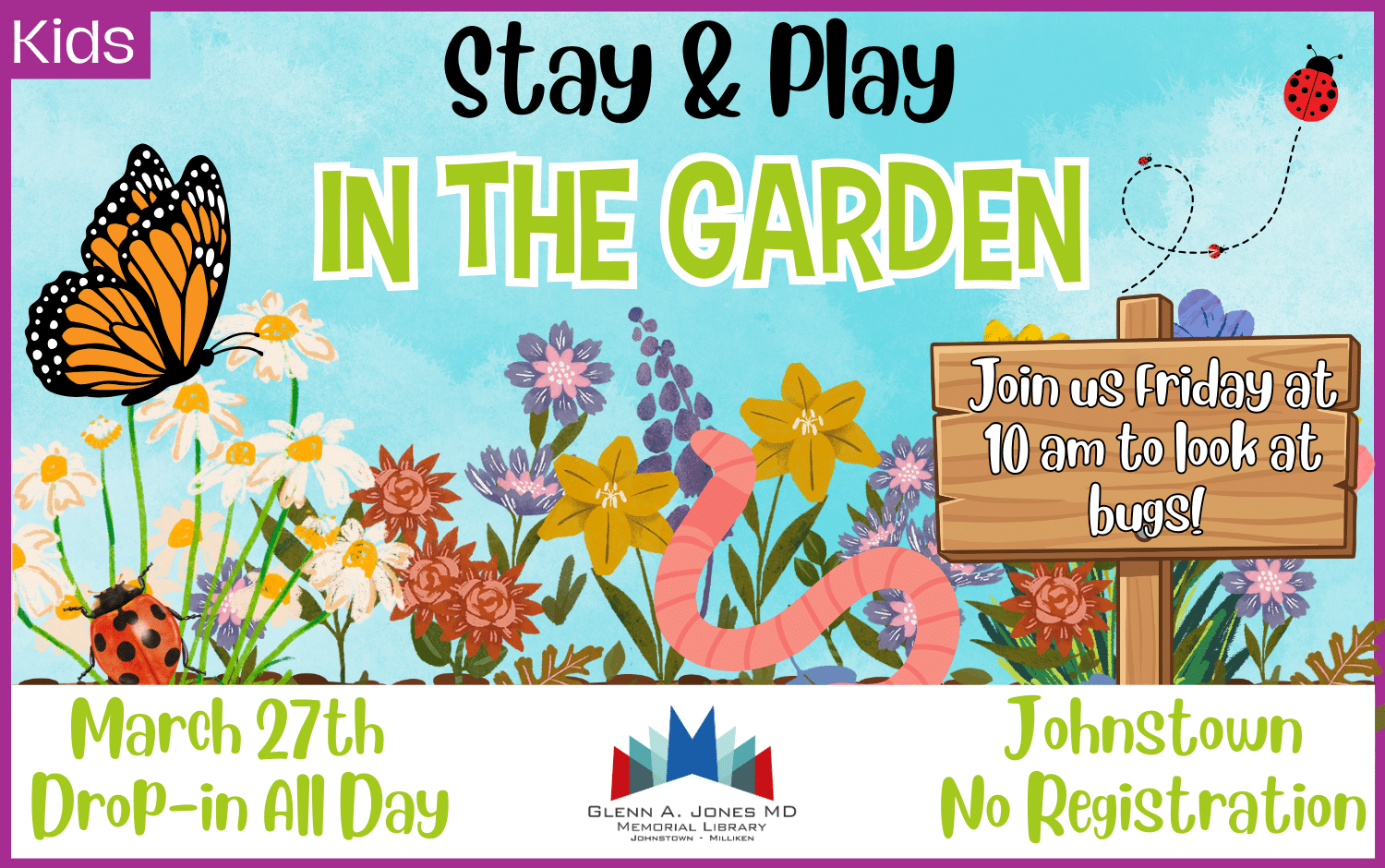 Stay & Play In the Garden March 27th All Day