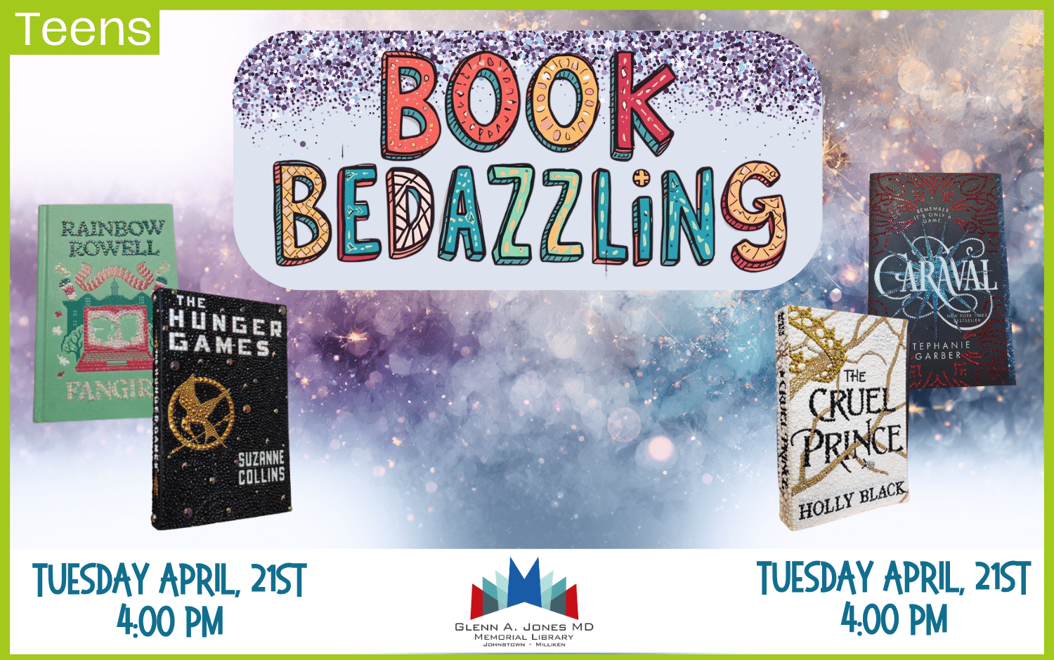 Teen Book Bedazzling. April 21st. @ 4 pm. Register Online