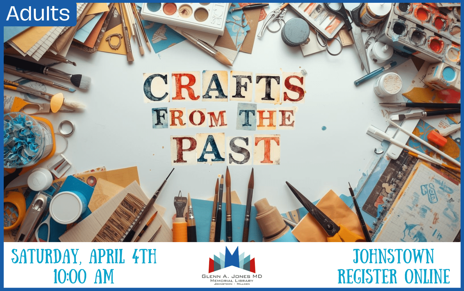 Crafts from the Past. April 4th @ 10 am. Register Online