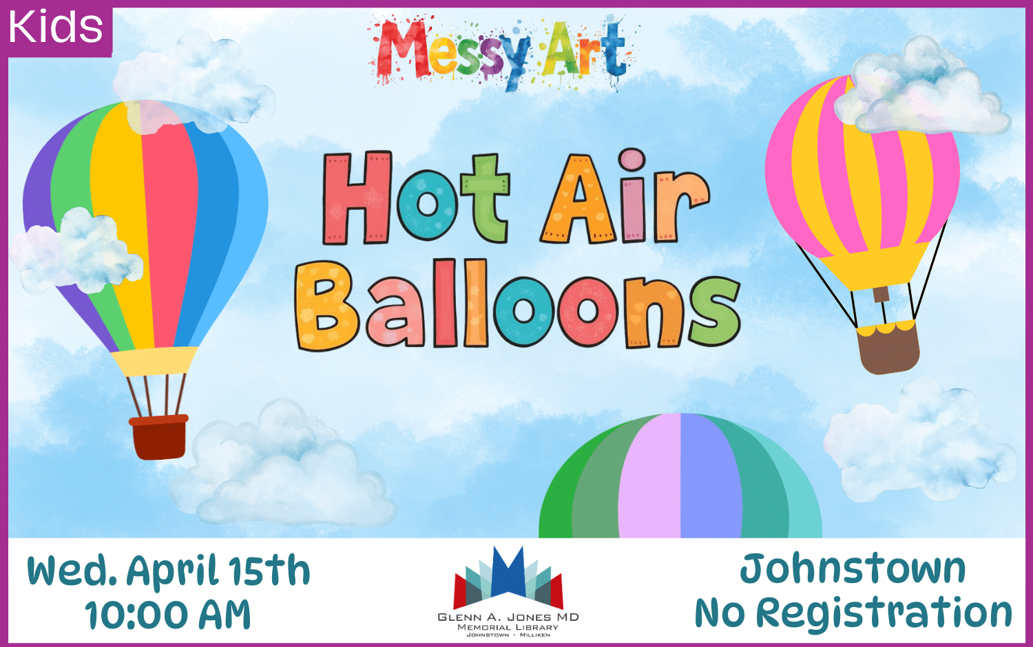 Hot Air Balloon Messy Art. April 15th @ 10 am