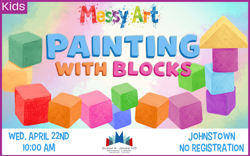 Painting with Blocks Messy Art. April 22nd @ 10 am.