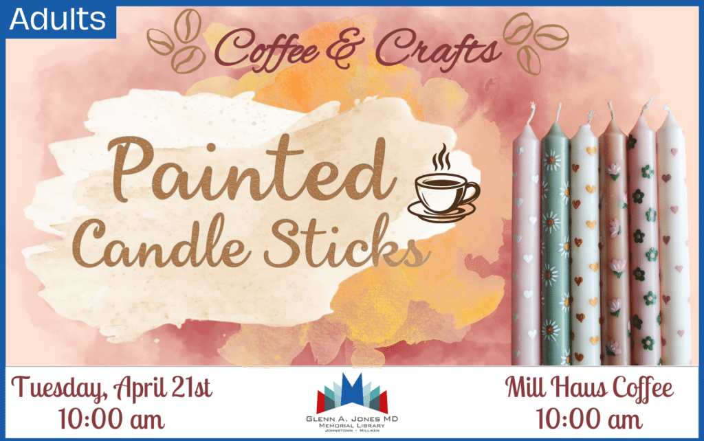 Painted Candle Sticks @ Mill Haus Coffee. April 21st @ 10 am.