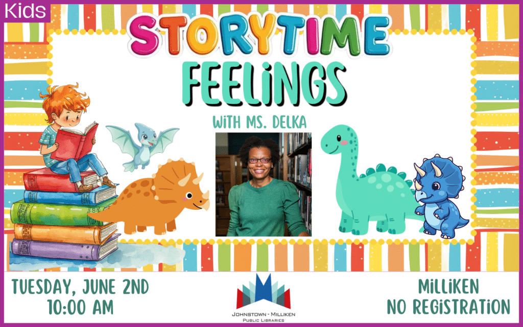 Milliken Storytime with Ms. Delka. June 2nd @ 10 am.