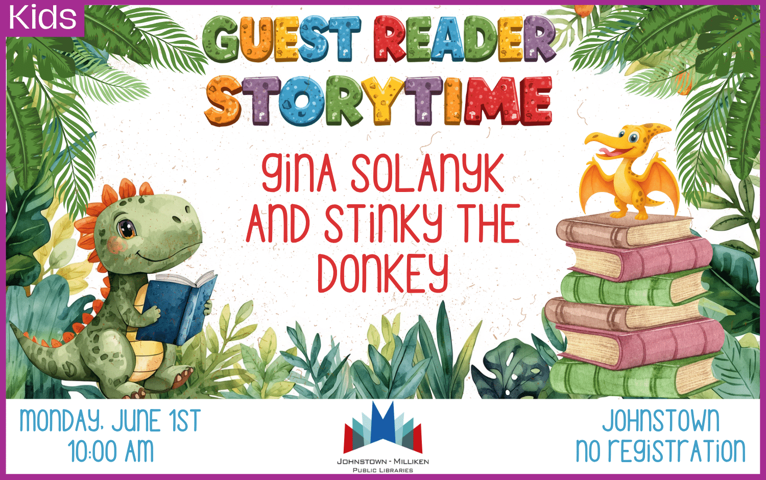 Guest Reader Storytime featuring Stinky the Donkey. June 12t at 10 am in Johnstown