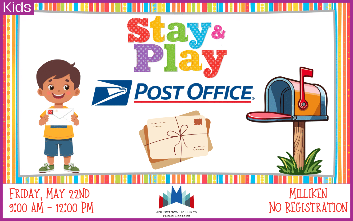 Stay & Play Post Office in Milliken. May 22nd 9 am-12 pm.