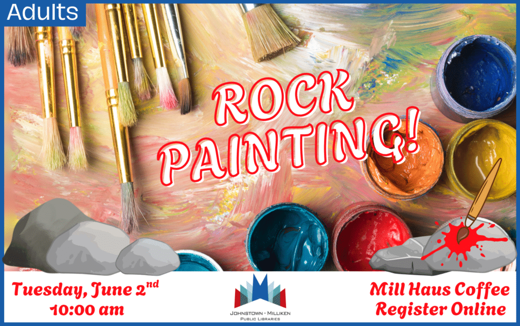 Meet at Mill Haus Coffee Shop to paint rocks. June 2nd @ 10 am. Register Online