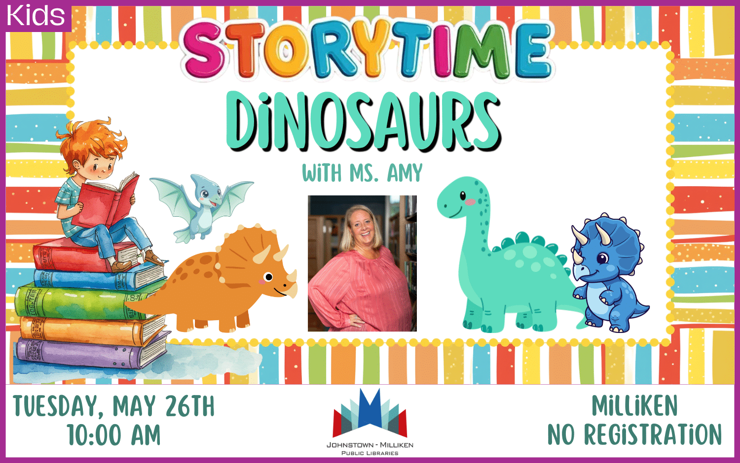 Storytime in Milliken with Ms. Amy. May 26th @ 10 am