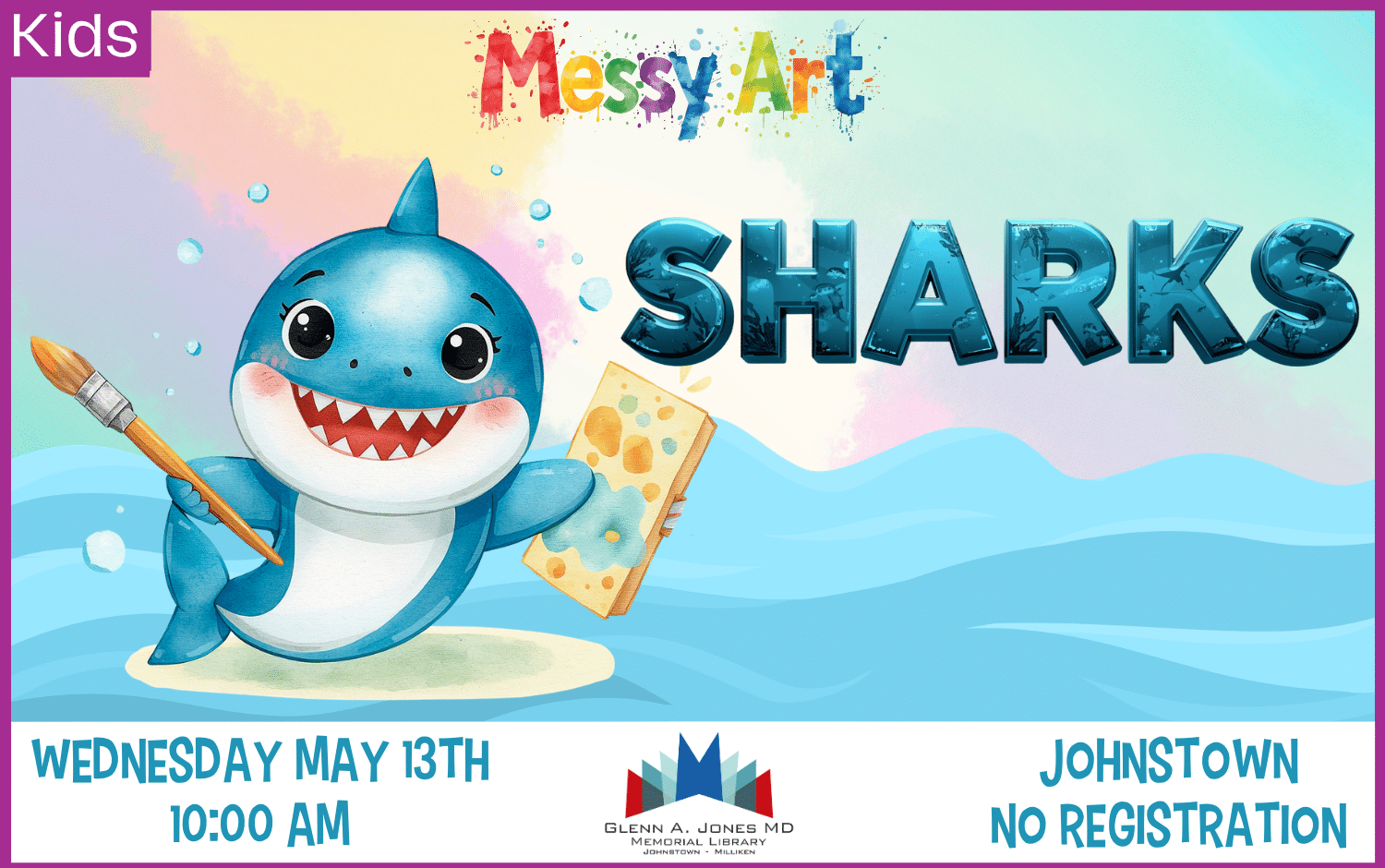 Shark Messy Art in Johnstown. May 13th @ 10am. No Registration