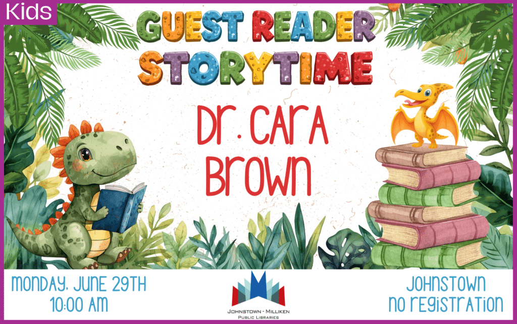 Storytime in Johnstown with Dr. Cara Brown. June 29th @ 10 am.