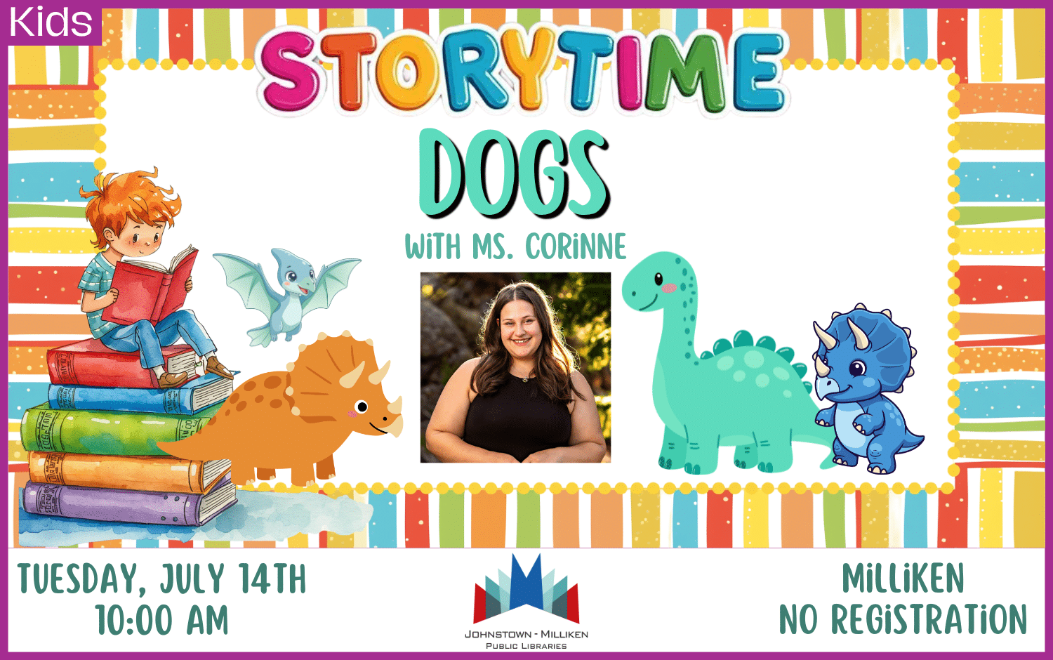 Storytime with Ms. Corinne in Milliken. July 14th @ 10am.