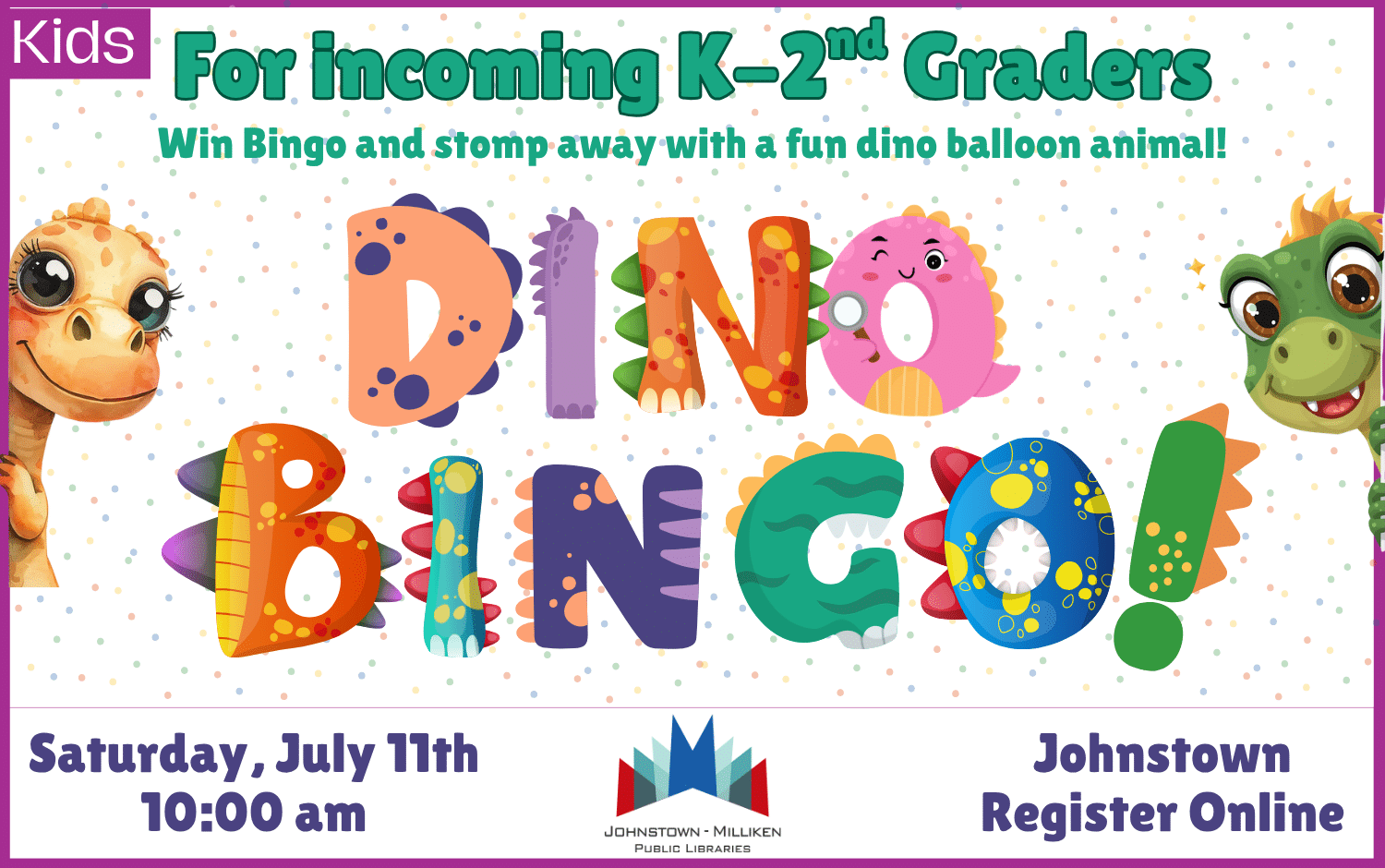 Dino Bingo in Johnstown. July 11th @10am. Register Online