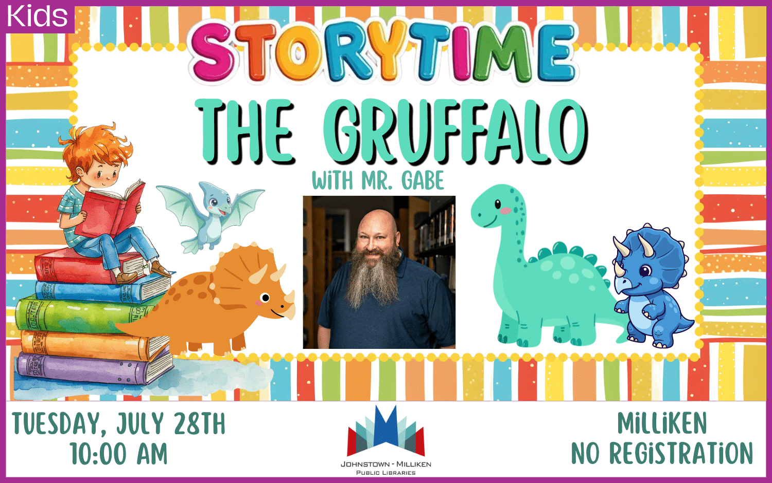 Storytime in Milliken featuring Mr. Gabe. July 28th @ 10 am.