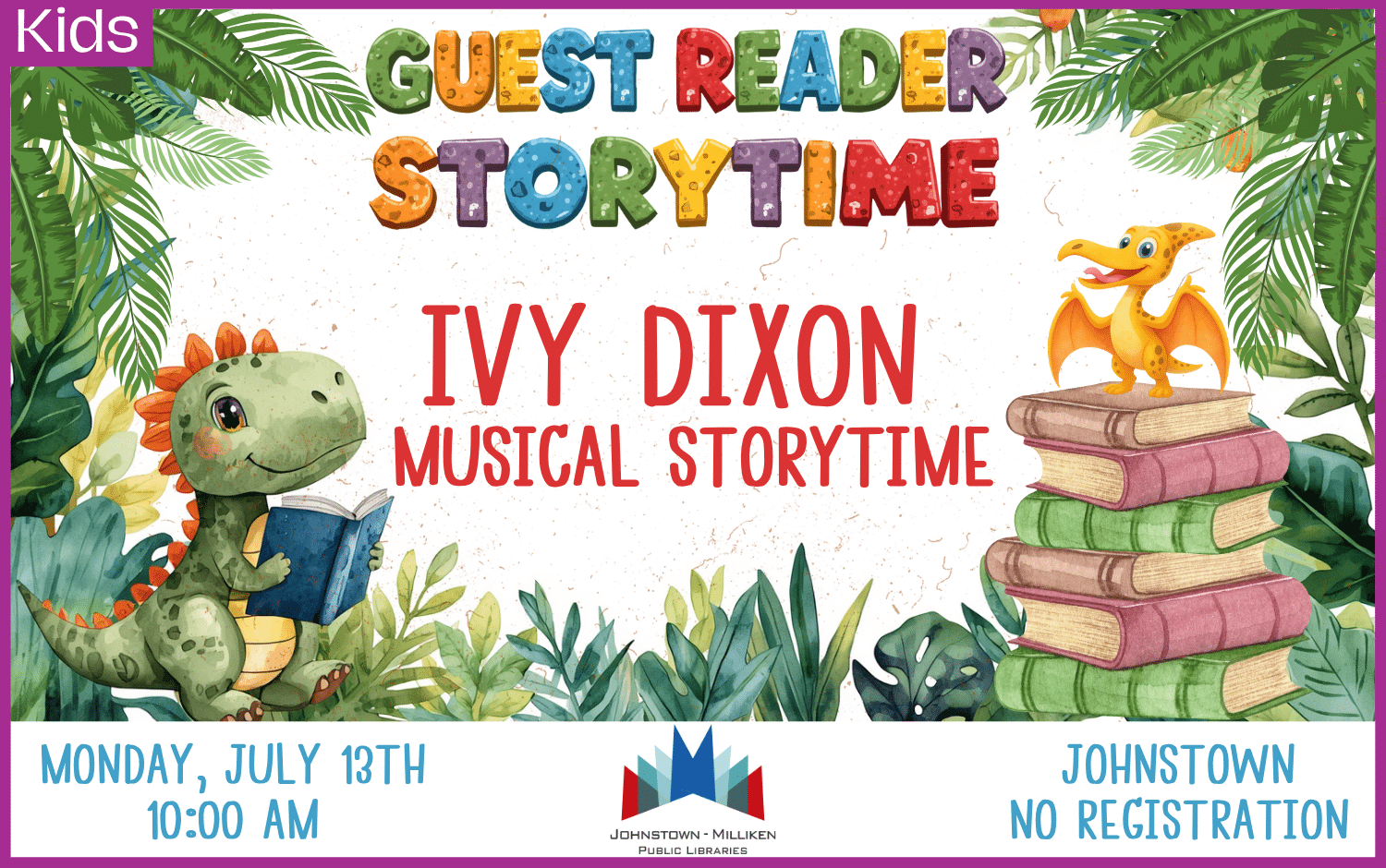 Musical Storytime in Johnstown with Ivy Dixon. July 13th @ 10 am.