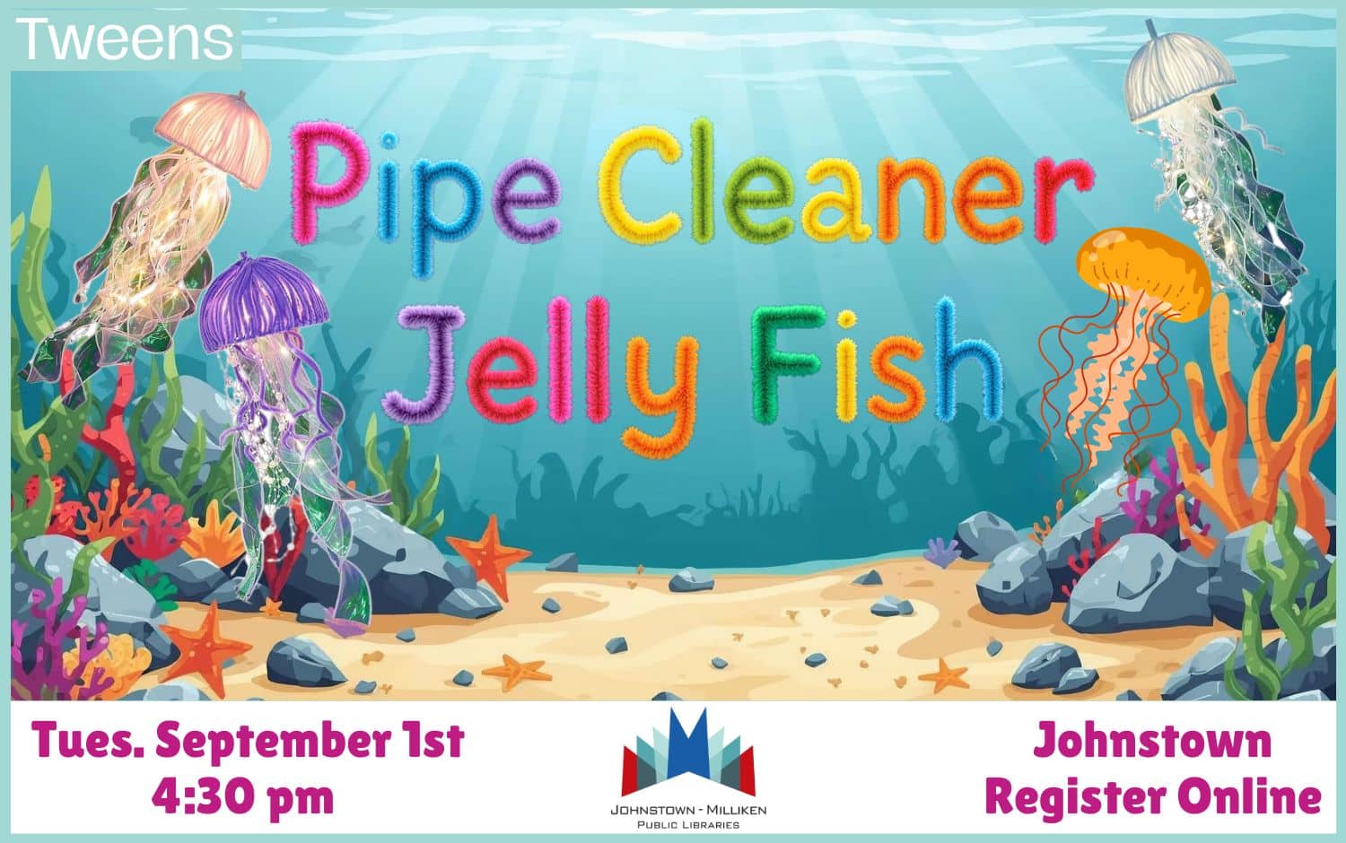 Pipe Cleaner Jelly Fish in Johnstown. Sept. 1st @ 4:30 pm