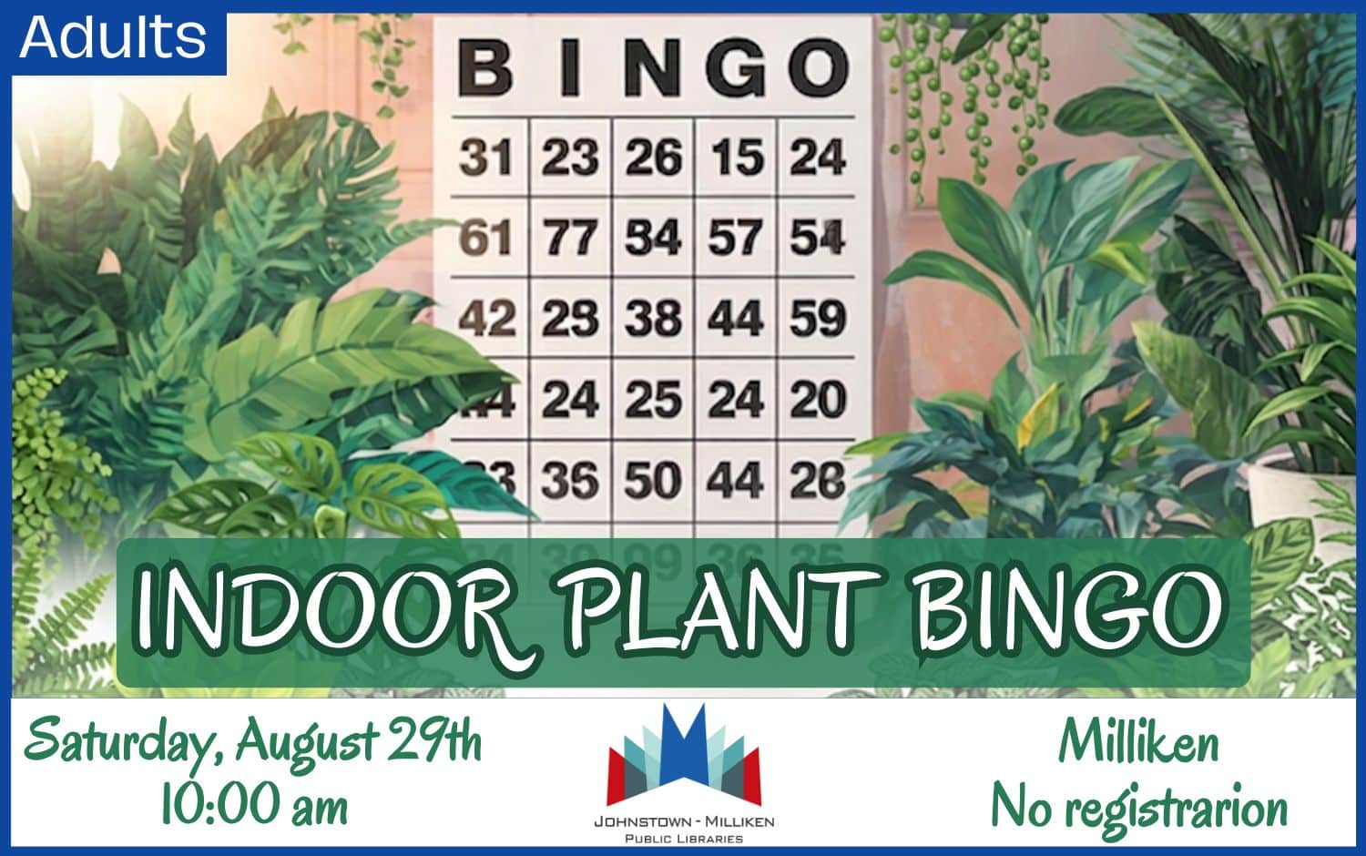 Plant Bingo in Milliken. Aug. 29th @ 10 am