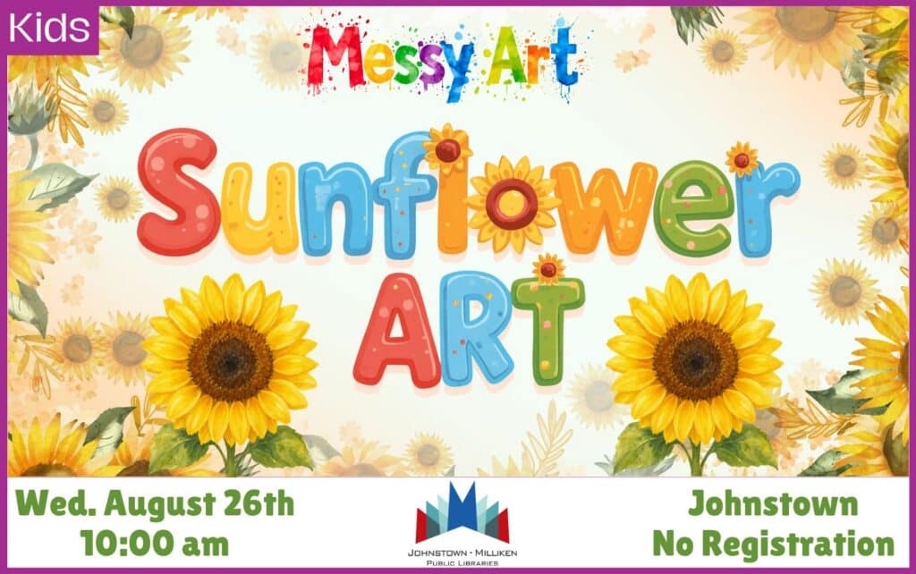 Messy Art Sunflower Art in Johnstown. Aug. 26th @ 10 am