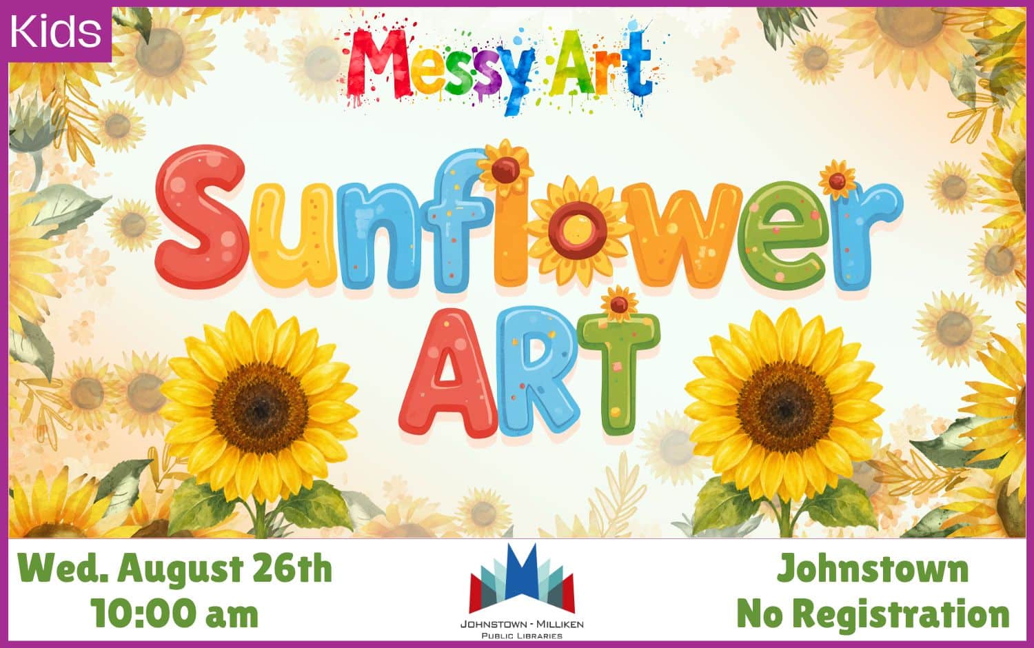 Messy Art Sunflower Art in Johnstown. Aug. 26th @ 10 am