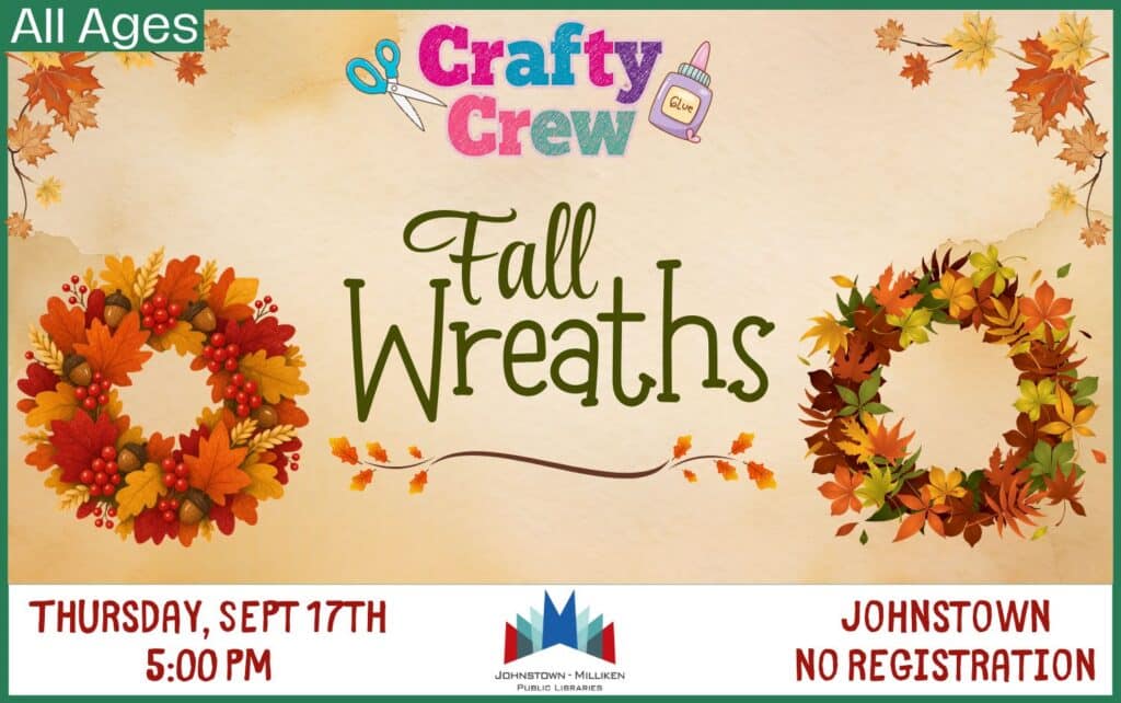 Family Craft: Fall Wreaths in Johnstown. Sept. 17th @ 5pm.