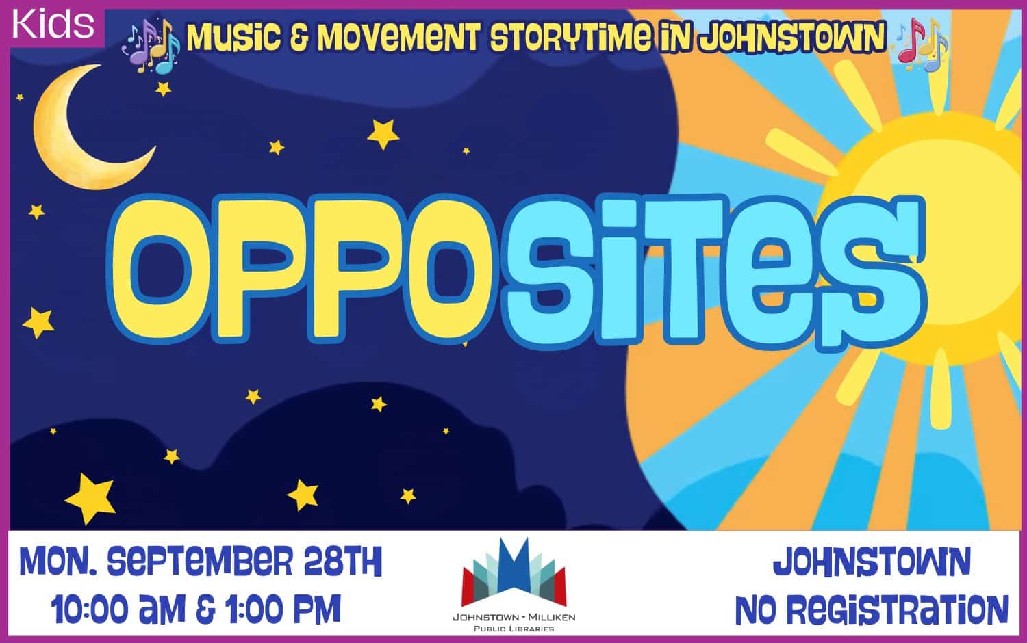 Opposites Music and Movement Storytime in Johnstown. 10am & 1 pm