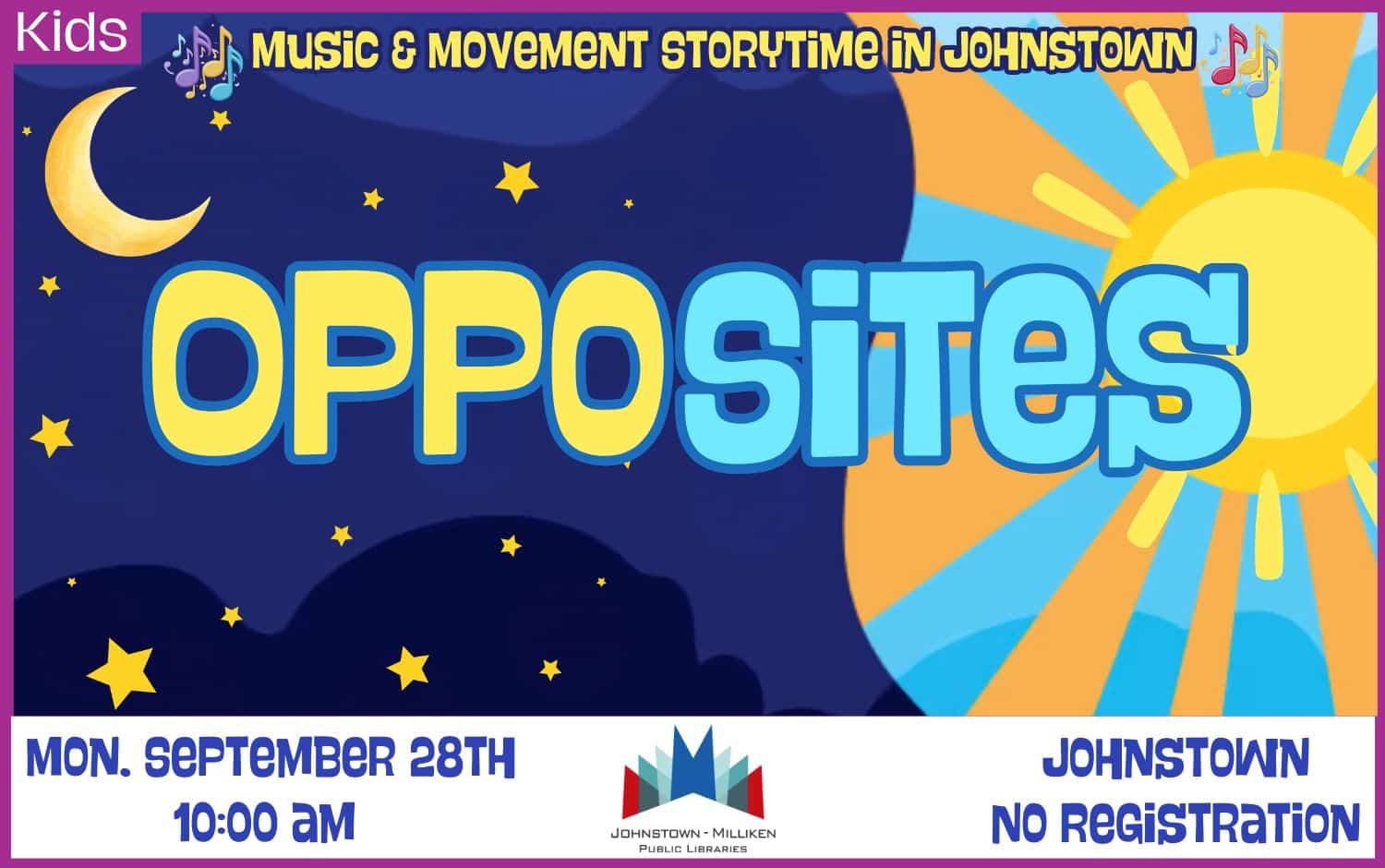 Opposites at Music and Movement Storytime 28th @ 10 am