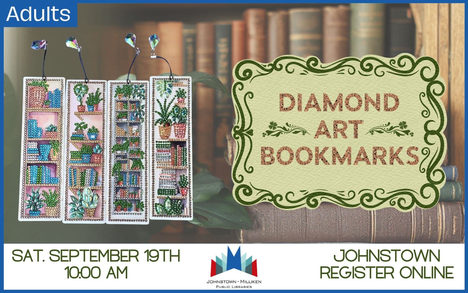 Diamond Art Bookmark. Sept. 19th @ 10 am in Johnstown.