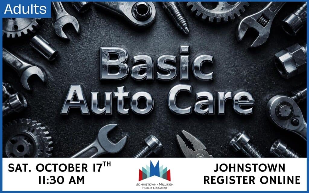 Basic Auto Care for Adults in Johnstown. Oct. 17th @ 11:30 am