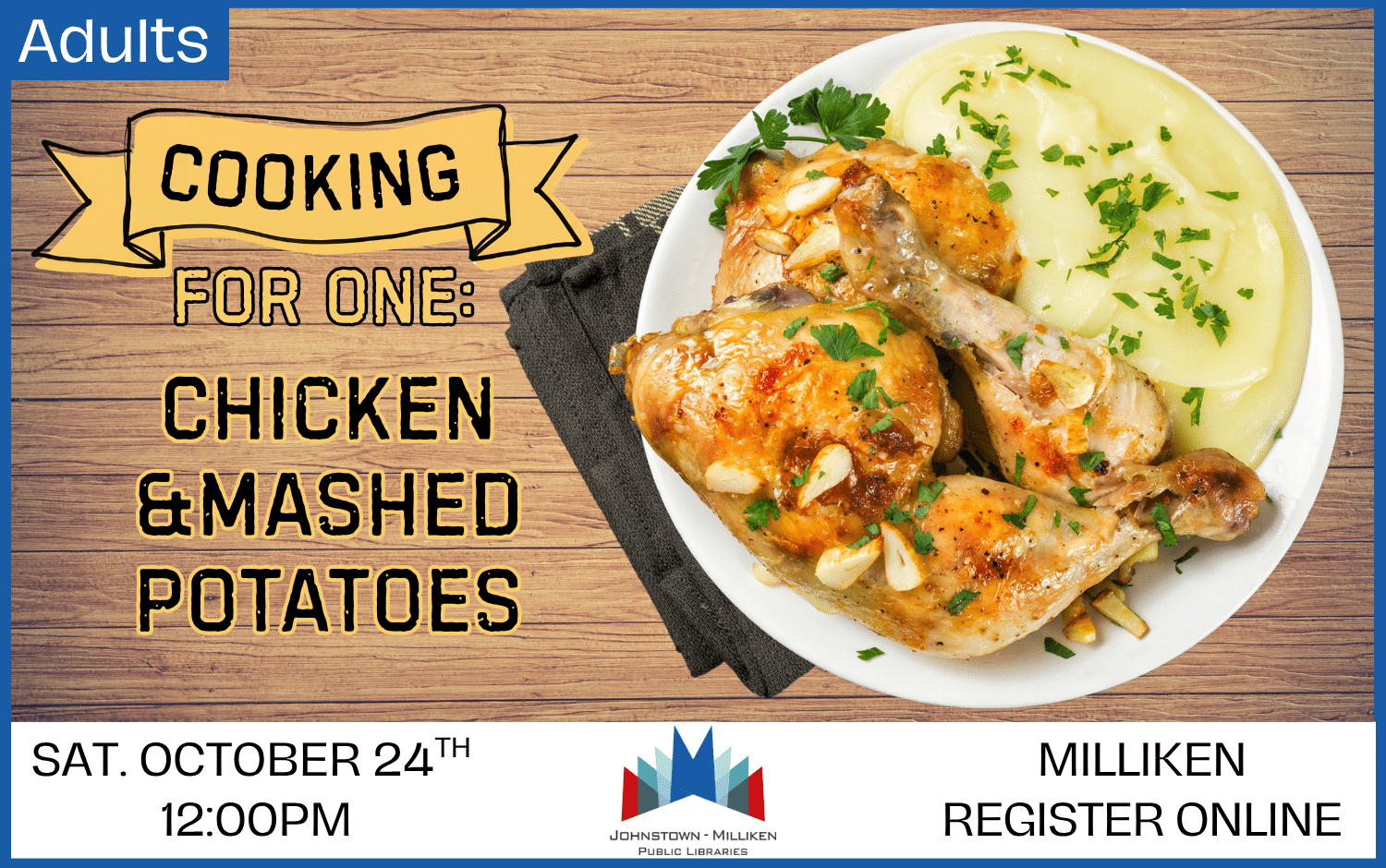 Chicken and Mashed Potatoes in Milliken. Oct. 24th @ 12 pm