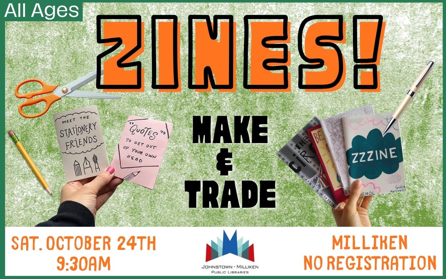 Zines in Milliken. October 24th @ 9:30 am