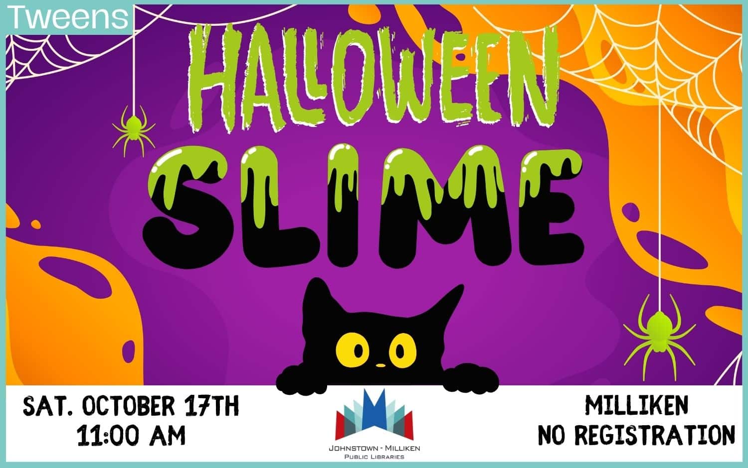 Halloween Slime in Milliken. Oct. 17th @ 11am.