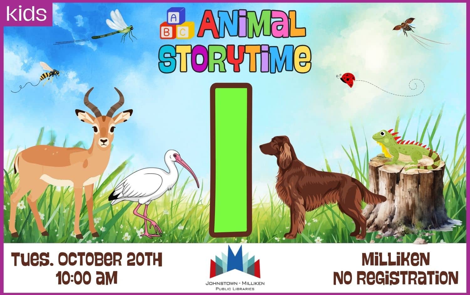 "I" Animal Storytime in Milliken. Oct. 20th @ 10 am.