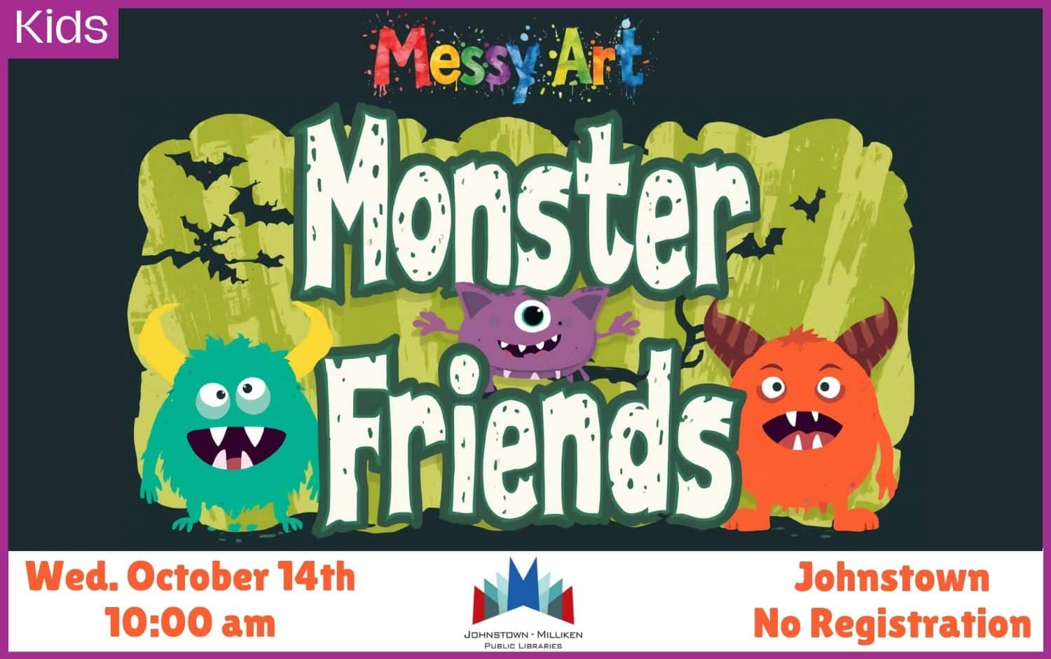 Monster Friends Messy Art. Oct. 14th @ 10 am in Johnstown.