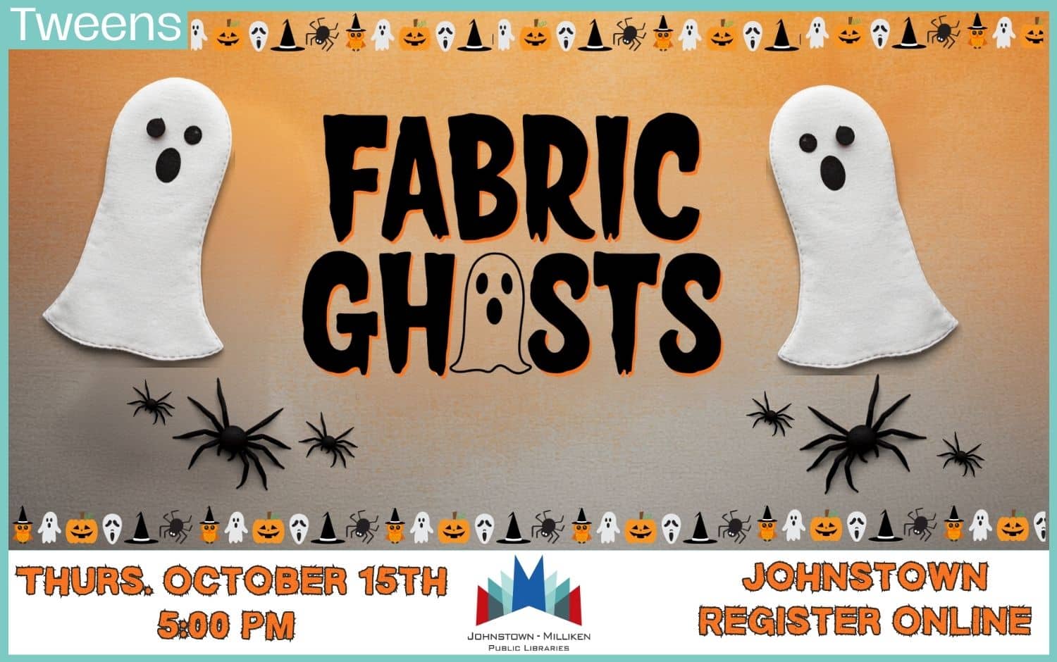 Fabric Ghosts for Tweens in Johnstown. Oct. 15th @ 5pm