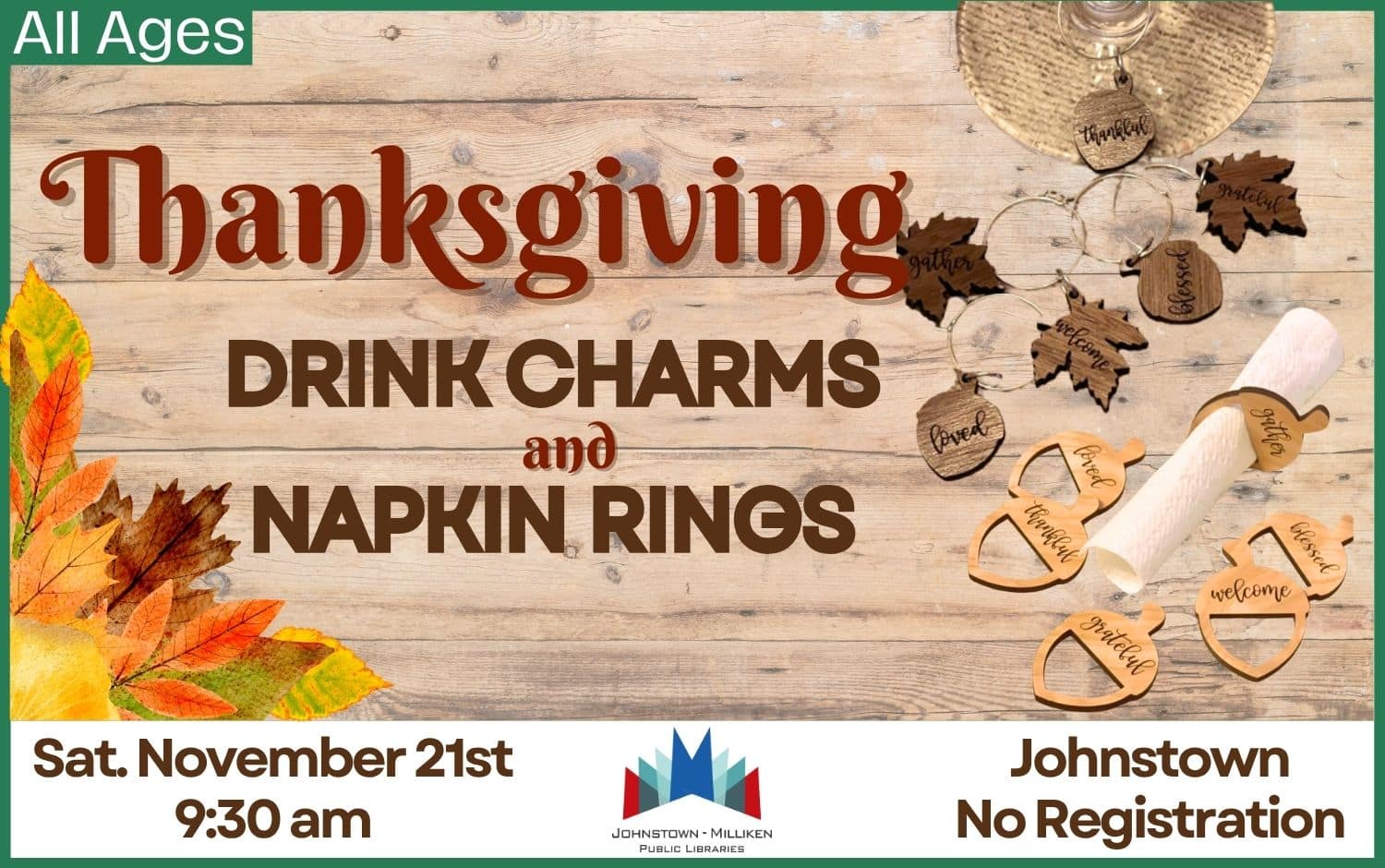 Drop-in the Makerspace in Johnstown to make drink charms and napkin rings. Nov. 21st @ 9:30 am