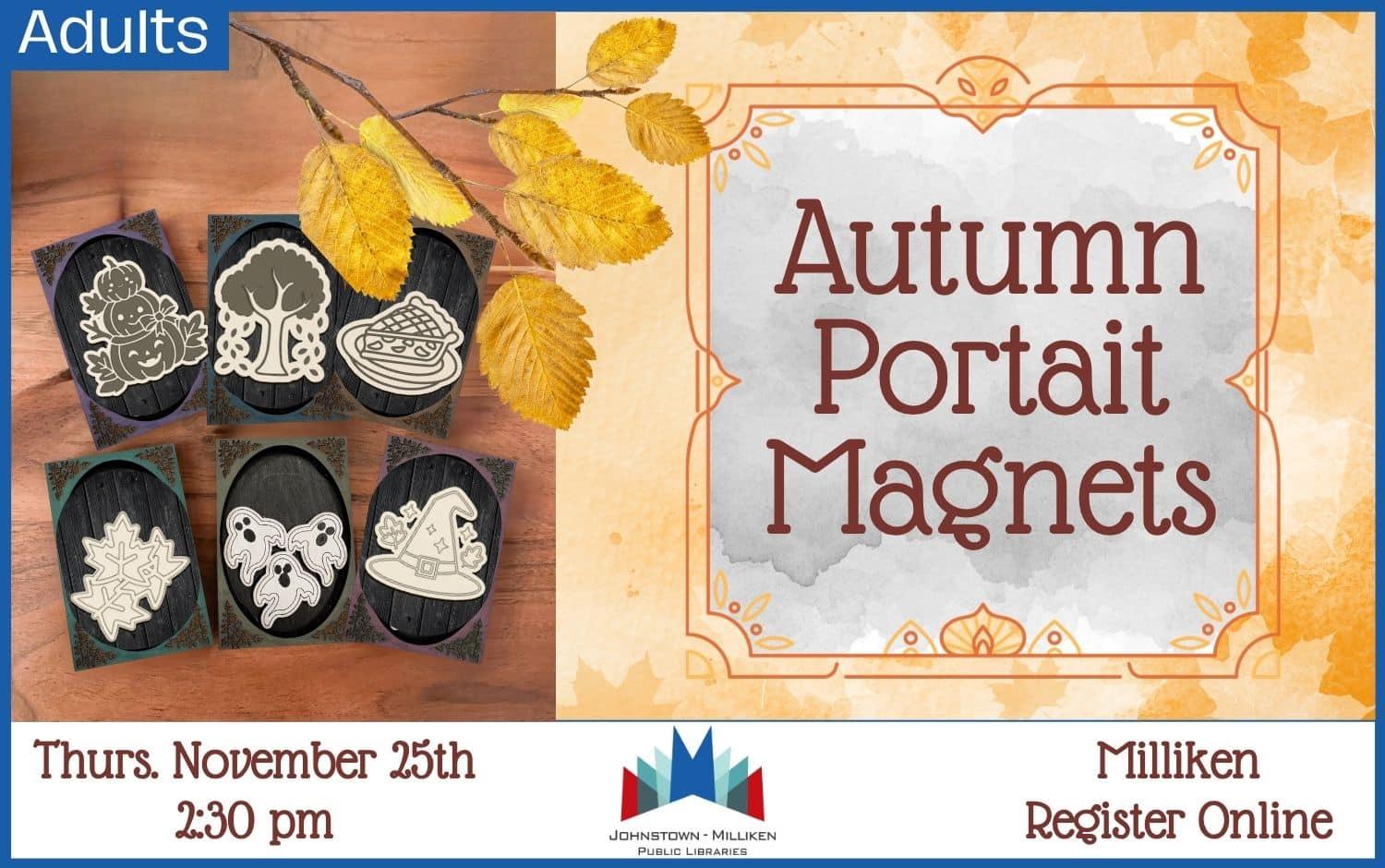 Autumn Portrait Magnets in Milliken. Nov. 25th @ 2:30 pm