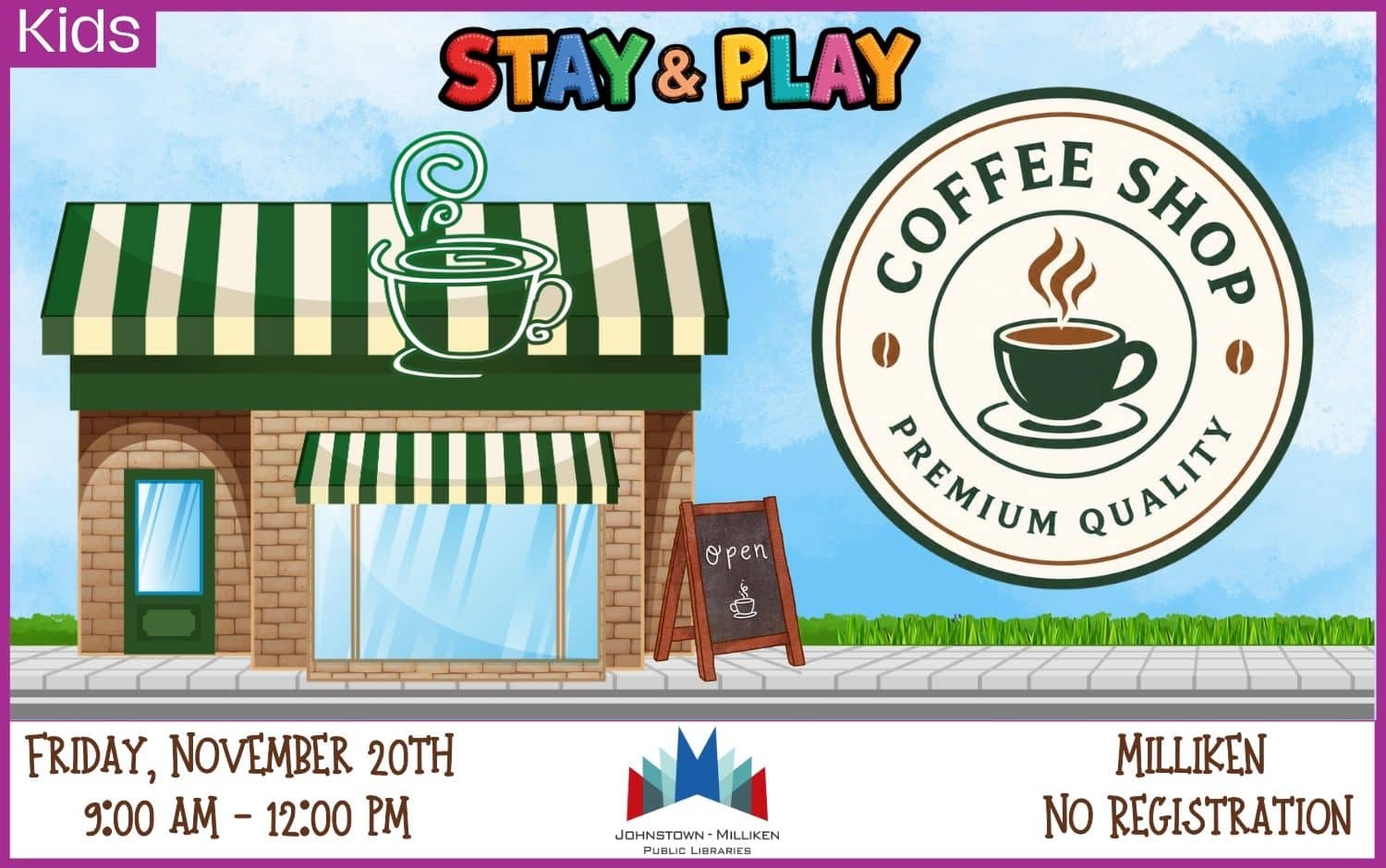 Coffee Shop Stay & Play in Milliken. Nov. 20th from 9 am - 12 pm