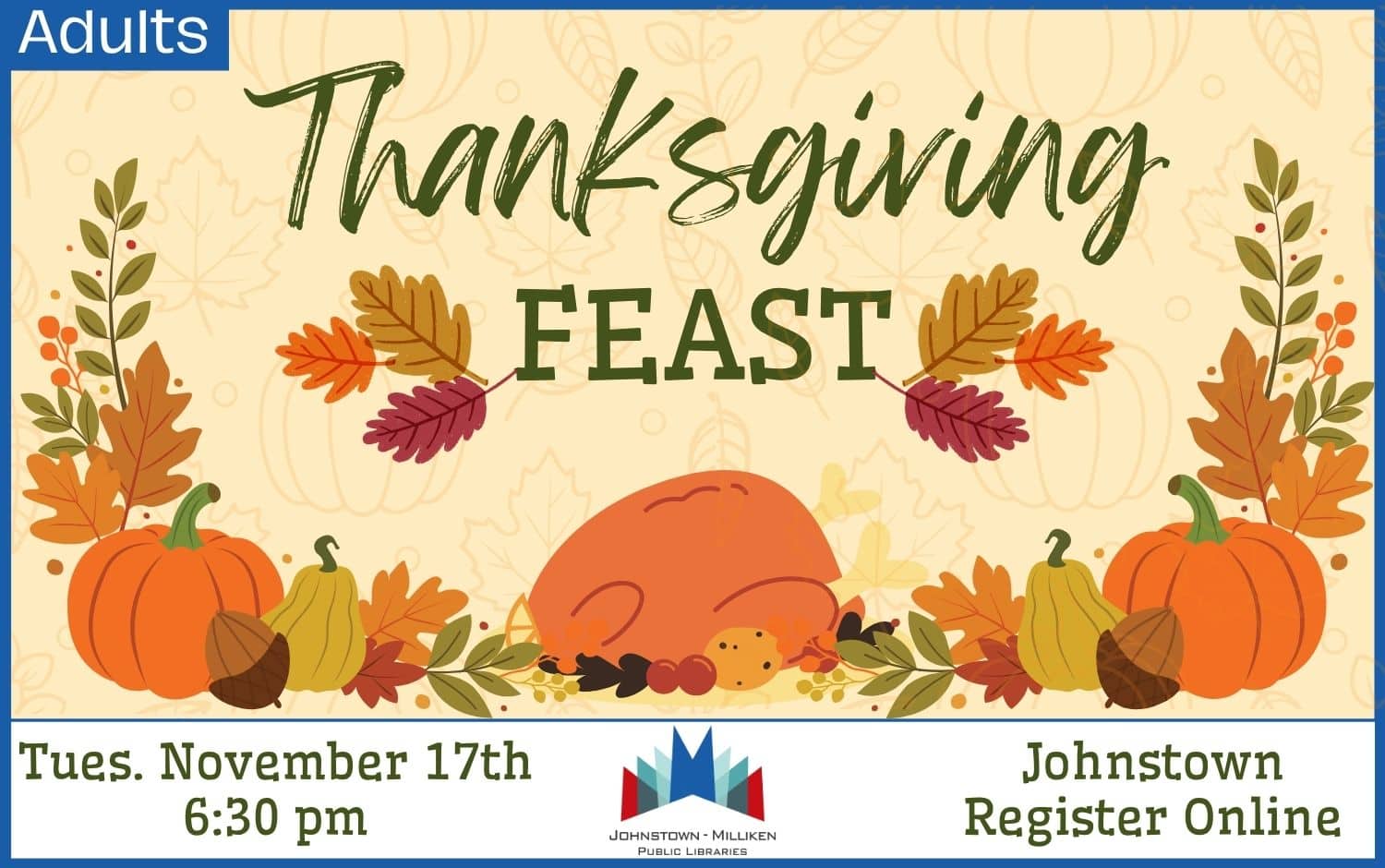 Thanksgiving Feast. November 17th in Johnstown @ 6:30 pm