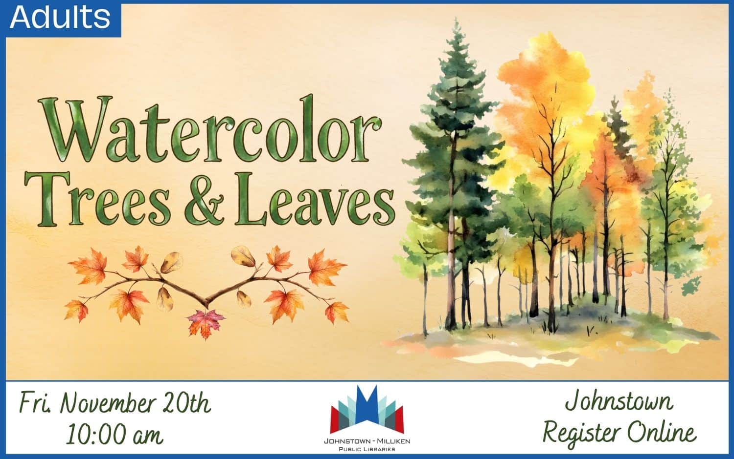 Watercolor Trees & Leaves in Johnstown. Nov. 20th @ 10am